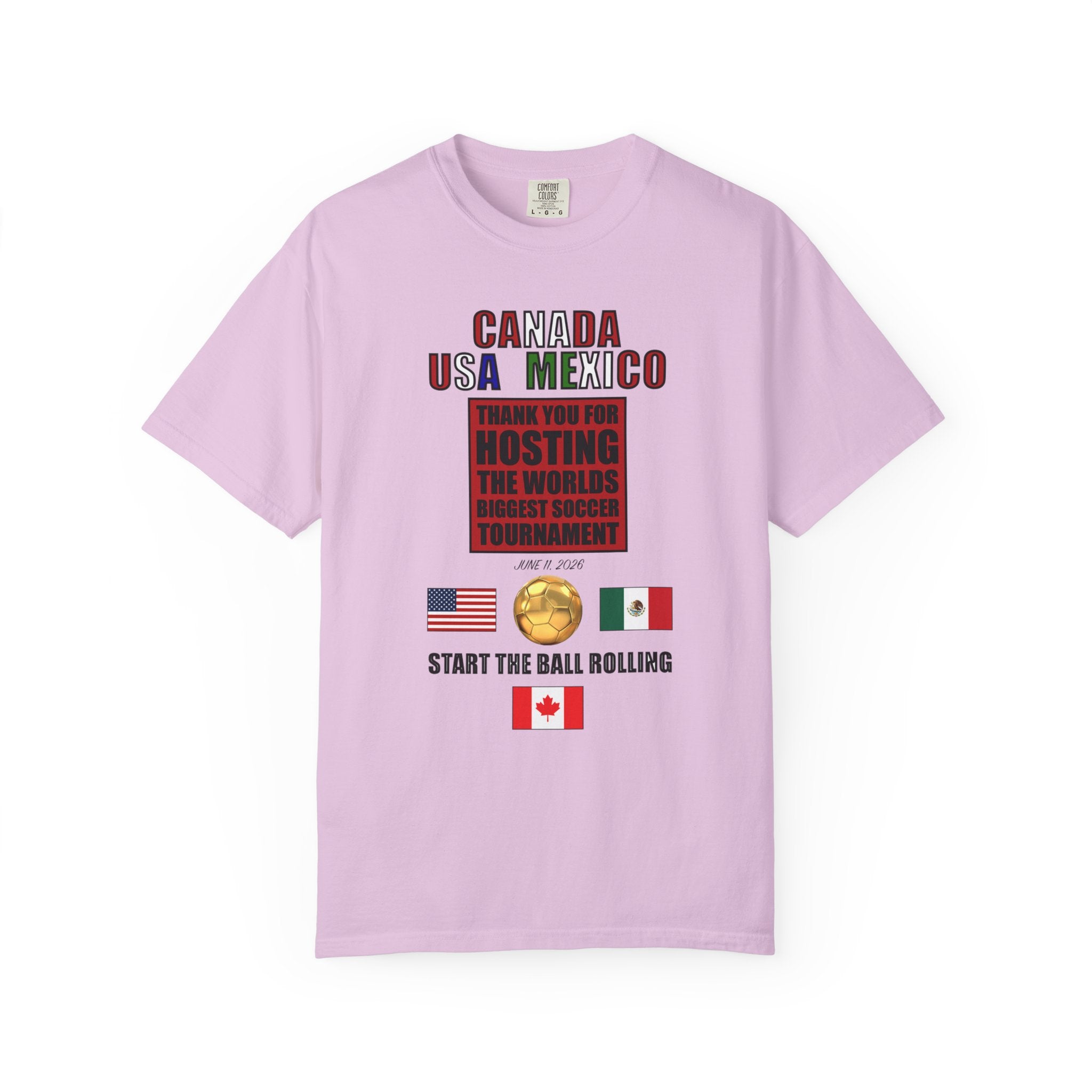 Canada USA Mexico Soccer Tournament Tee — "Start the Ball Rolling"