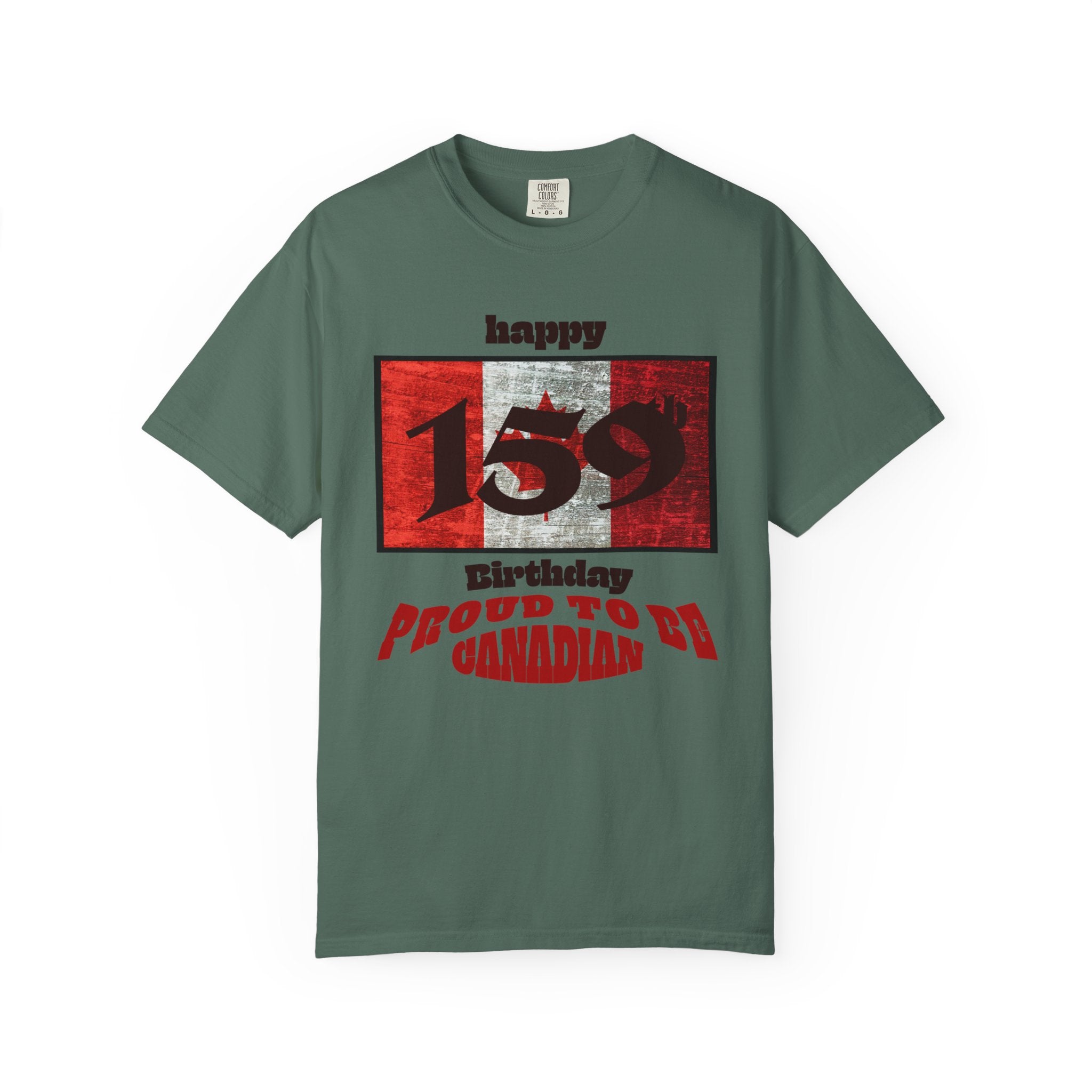 Happy 159th Birthday Proud to Be Canadian T-Shirt